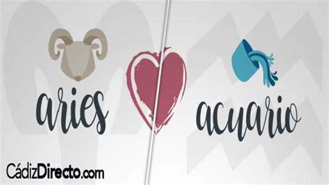 mujer acuario hombre aries|Compatibilidad entre el hombre Acuario y la mujer Aries.